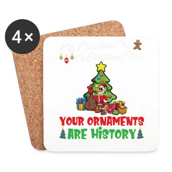 Oh Christmas Tree Your Ornaments Are History - Untersetzer (4er-Set) - Weiß - Vorne