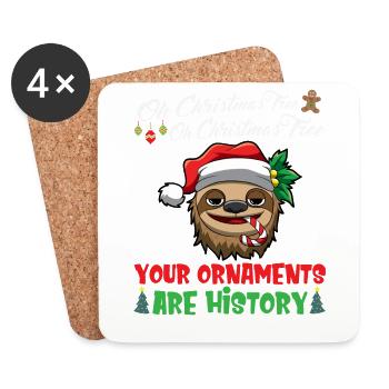 Oh Christmas Tree Your Ornaments Are History - Coasters (set of 4) - white - Front