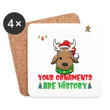 Oh Christmas Tree Your Ornaments Are History - Coasters (set of 4) - white - Front