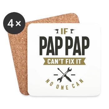 If Pap-Pap Can't Fix It - Dad Grandpa - Coasters (set of 4) - white - Front