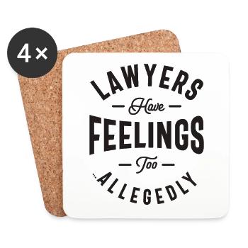 Lawyers Have Feelings Too. Allegedly - Coasters (set of 4) - white - Front