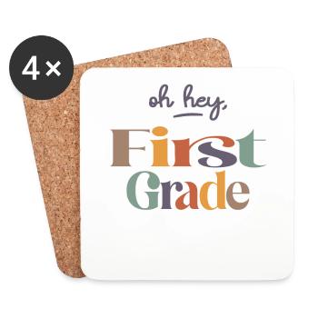 Oh Hey 1st First Grade, Back To School - Coasters (set of 4) - white - Front