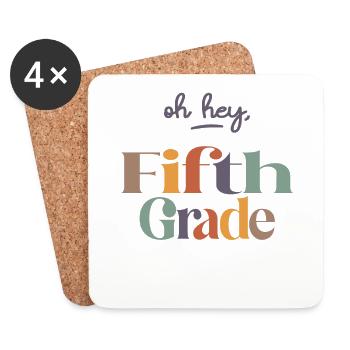 Oh Hey 5th Fifth Grade, retour à l’école - Dessous de verre (lot de 4) - blanc - Devant