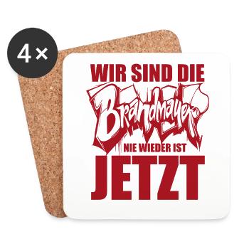 Wir sind die Brandmauer. Nie wieder ist jetzt - Untersetzer (4er-Set) - Weiß - Vorne