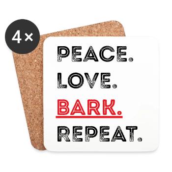 Paix. Amour. Écorce. Répéter - Conception Dog Lover - Dessous de verre (lot de 4) - blanc - Devant