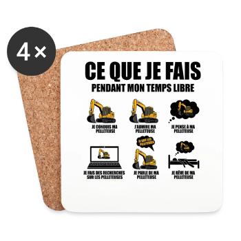 Ce que je fais pendant mon temps libre Pelleteuse - Dessous de verre (lot de 4) - blanc - Devant