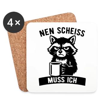 Frecher Waschbär - Nen Scheiß muss ich - Kaffee - Untersetzer (4er-Set) - Weiß - Vorne