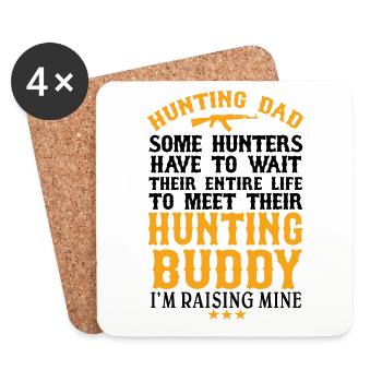 Hunting Dad I'm Raising My Hunting Buddy Funny - Untersetzer (4er-Set) - Weiß - Vorne