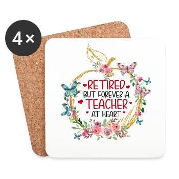 Retired But Forever A Teacher At Heart Retirement - Untersetzer (4er-Set) - Weiß - Vorne