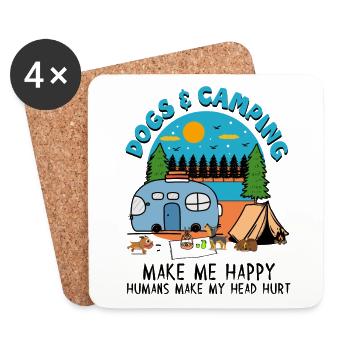 Dogs And Camping Make Me Happy Humans Make My Head - Coasters (set of 4) - white - Front