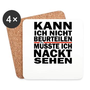 Kann Ich Nicht Beurteilen Müsste Ich Nackt Sehen - Untersetzer (4er-Set) - Weiß - Vorne