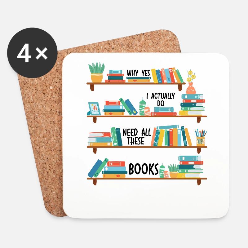 Yes I Really Do Need All These Books - Untersetzer (4er-Set) - Weiß