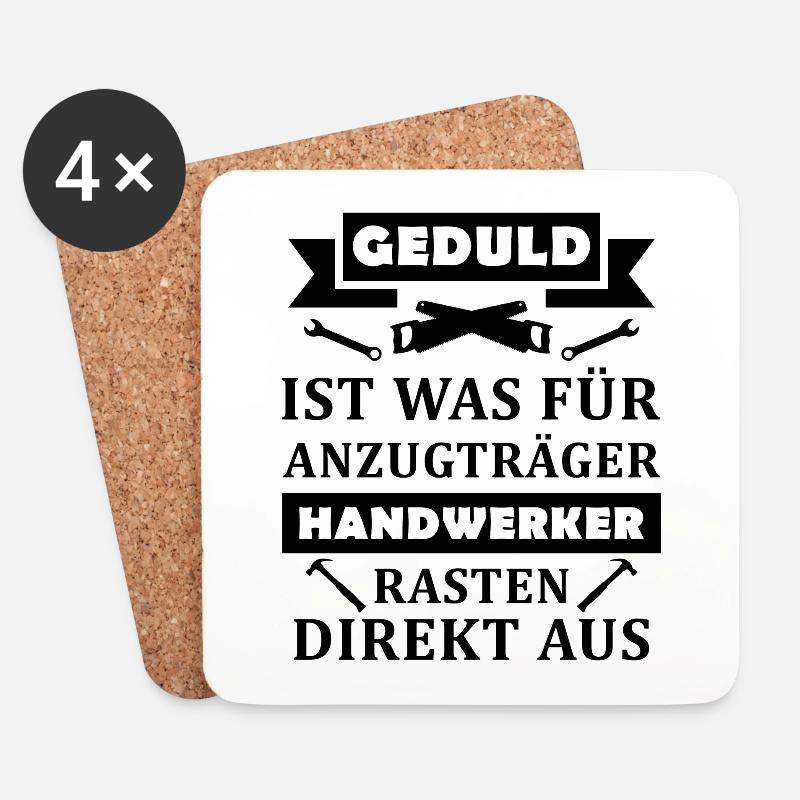 Geduld Zimmermann Handwerker Geschenk Werkzeug - Untersetzer (4er-Set) - Weiß