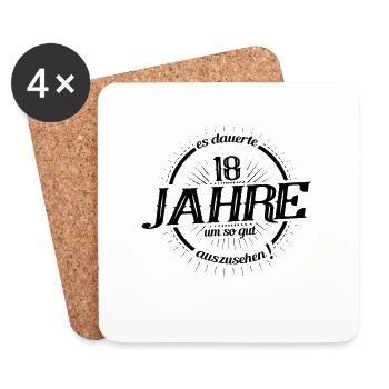 Es dauerte 18 Jahre um so gut auszusehen - Untersetzer (4er-Set) - Weiß - Vorne