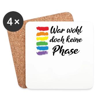 War wohl doch keine Phase LGBT Geschenk - Untersetzer (4er-Set) - Weiß - Vorne