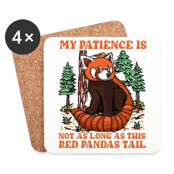 My Patience is not as long as this Red Pandas Tail - Untersetzer (4er-Set) - Weiß - Vorne