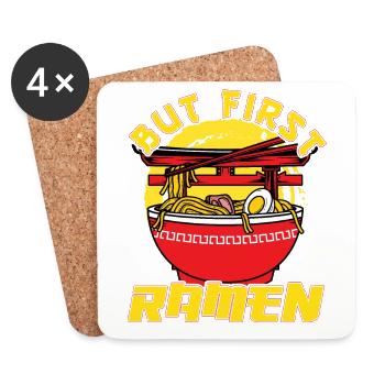 But first Ramen - Coasters (set of 4) - white - Front