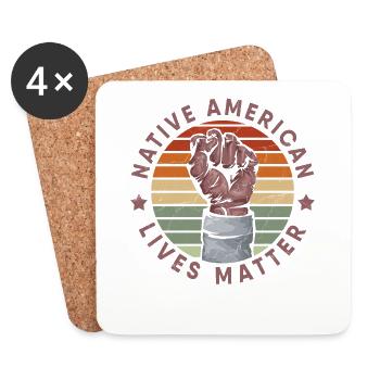 Native American Lives Matter Native American - Untersetzer (4er-Set) - Weiß - Vorne