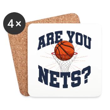 Are You Nets? Basketball Hoops Ball Life Dunk - Coasters (set of 4) - white - Front