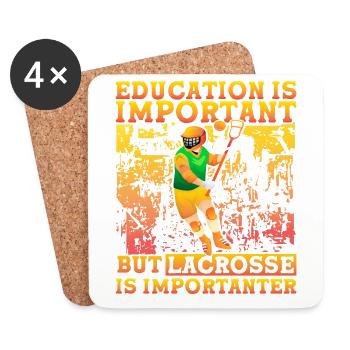 Education is important but Lacrosse is importanter - Untersetzer (4er-Set) - Weiß - Vorne