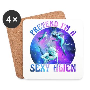 Pretend I'm a sexy Alien - Coasters (set of 4) - white - Front