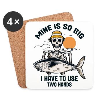 Mine Is So Big I Have To Use Both Hands Fisherman - Coasters (set of 4) - white - Front