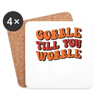 Gobble till you wobble Vintage Thanksgiving Spruch - Untersetzer (4er-Set) - Weiß - Vorne