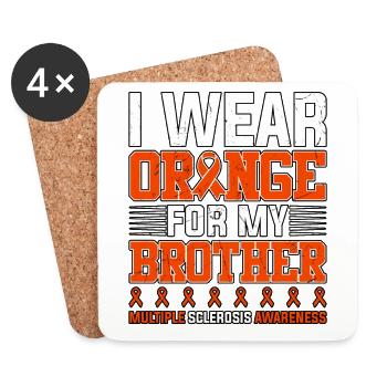 I Wear Orange For My Brother Multiple Sclerosis - Coasters (set of 4) - white - Front