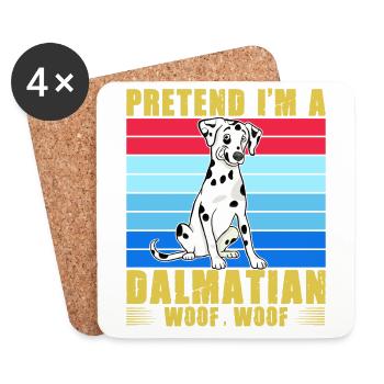Pretend I'm a Dalmatian Woof Woof - Untersetzer (4er-Set) - Weiß - Vorne