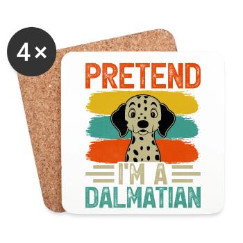 Pretend I'm a dalmatian - Untersetzer (4er-Set) - Weiß - Vorne