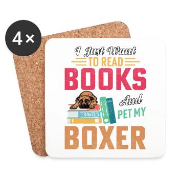 Je veux juste lire des livres et caresser mon boxer - Dessous de verre (lot de 4) - blanc - Devant