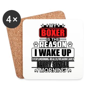 My boxer is the reason I wake up every morning - Coasters (set of 4) - white - Front