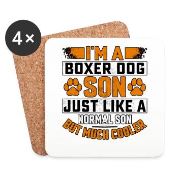 Je suis un Boxer Dog Son tout comme un fils normal, mais - Dessous de verre (lot de 4) - blanc - Devant
