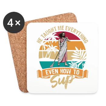He taught me everything - Jesus - SUP - Paddle - Coasters (set of 4) - white - Front