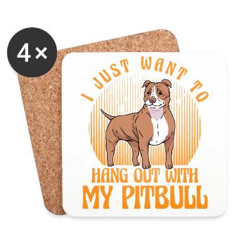 Je veux juste passer du temps avec mon Pitbull - Dessous de verre (lot de 4) - blanc - Devant
