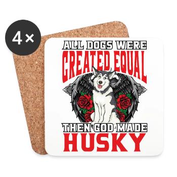 All Dogs were created equal then God made Husky - Untersetzer (4er-Set) - Weiß - Vorne