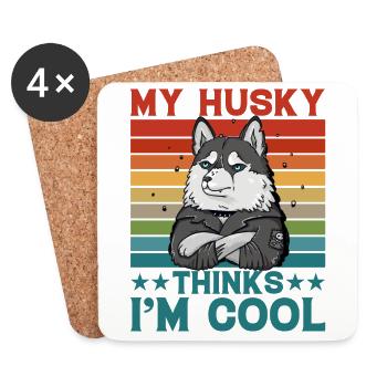 My Husky thinks I'm cool - Untersetzer (4er-Set) - Weiß - Vorne
