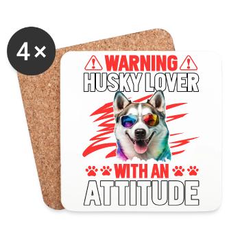 Warning Husky Lover with an Attitude - Coasters (set of 4) - white - Front
