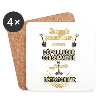 pilleur? non! dépollueur conservateur détectoriste - Dessous de verre (lot de 4) - blanc - Devant