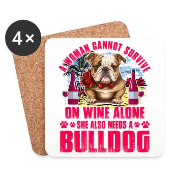 A Woman cannot survive on Wine alone she also need - Untersetzer (4er-Set) - Weiß - Vorne