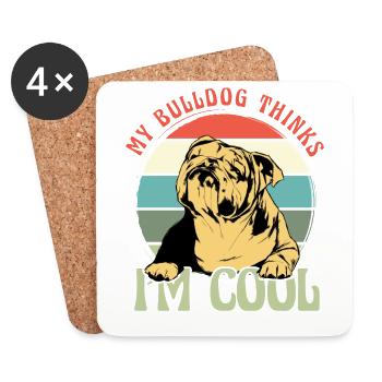 Mon Bulldog pense que je suis cool - Dessous de verre (lot de 4) - blanc - Devant