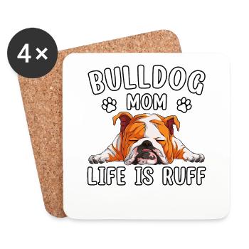 Bulldog mom life is ruff - Coasters (set of 4) - white - Front