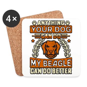 Anything your dog can do my beagle can do better - Coasters (set of 4) - white - Front