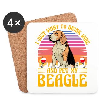 I just want to drink Wine and pet my Beagle - Untersetzer (4er-Set) - Weiß - Vorne
