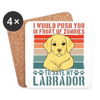 I would push you in front of zombies to save my - Untersetzer (4er-Set) - Weiß - Vorne