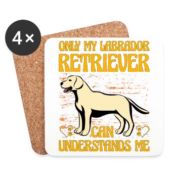 Seul mon Labrador retriever peut me comprendre - Dessous de verre (lot de 4) - blanc - Devant