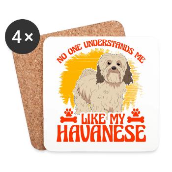 Personne ne me comprend comme mon Havanais - Dessous de verre (lot de 4) - blanc - Devant
