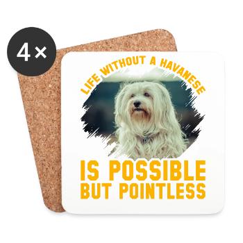 Life without a Havanese is possible but pointless - Untersetzer (4er-Set) - Weiß - Vorne
