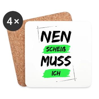 Nen scheiß muss ich - Untersetzer (4er-Set) - Weiß - Vorne