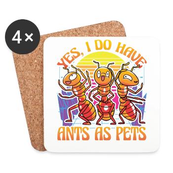 Oui, j'ai des fourmis comme animaux de compagnie - Dessous de verre (lot de 4) - blanc - Devant